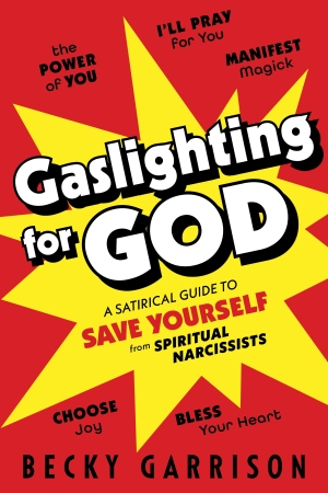 Review of Gaslighting for God